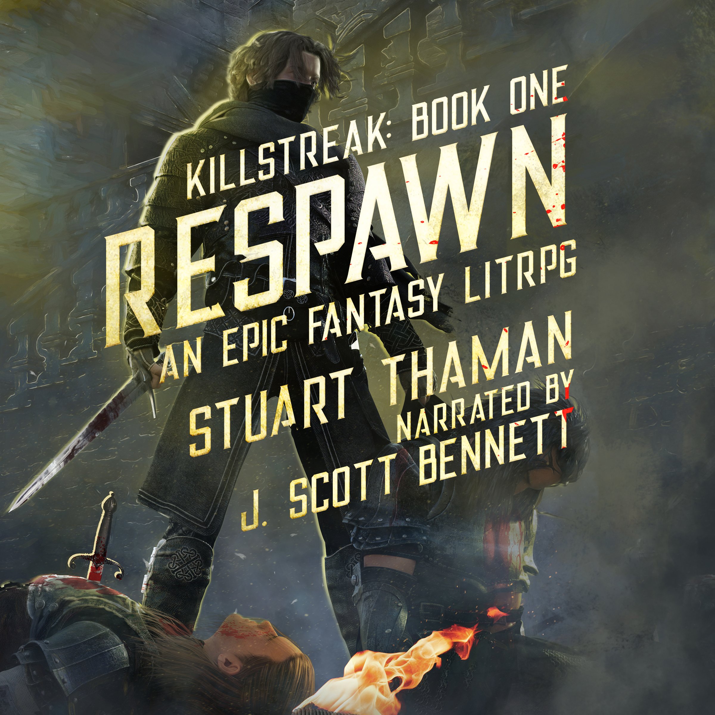 Respawn: An Epic Fantasy LitRPG