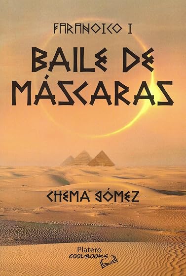 Faranoico I. Baile de máscaras