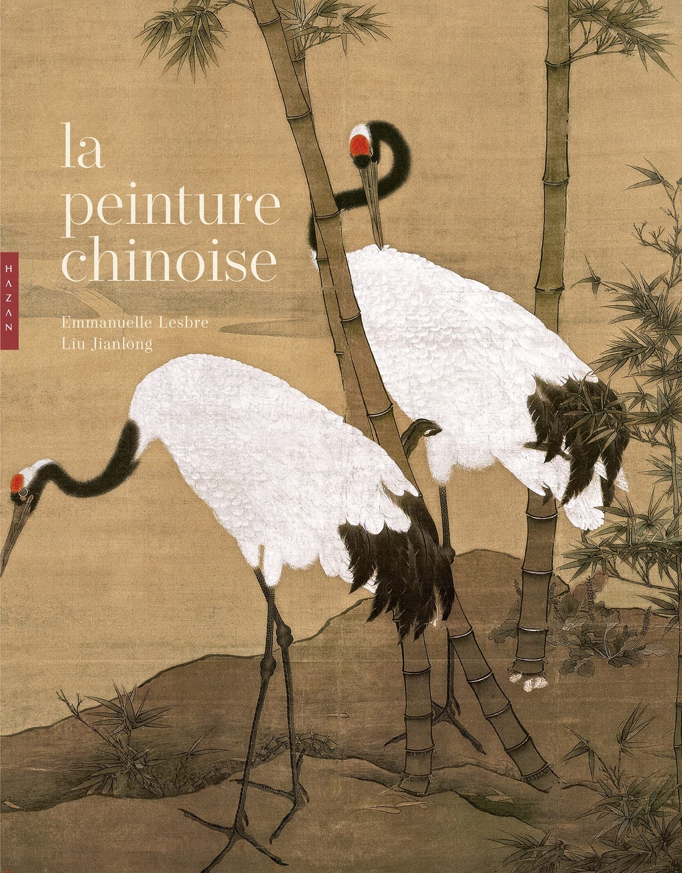 La peinture chinoise : Nouvelle édition du livre d'art