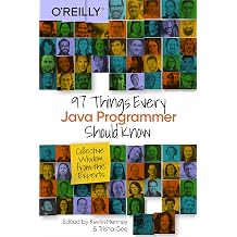 97 Things Every Java Programmer Should Know Collective Wisdom from the Experts