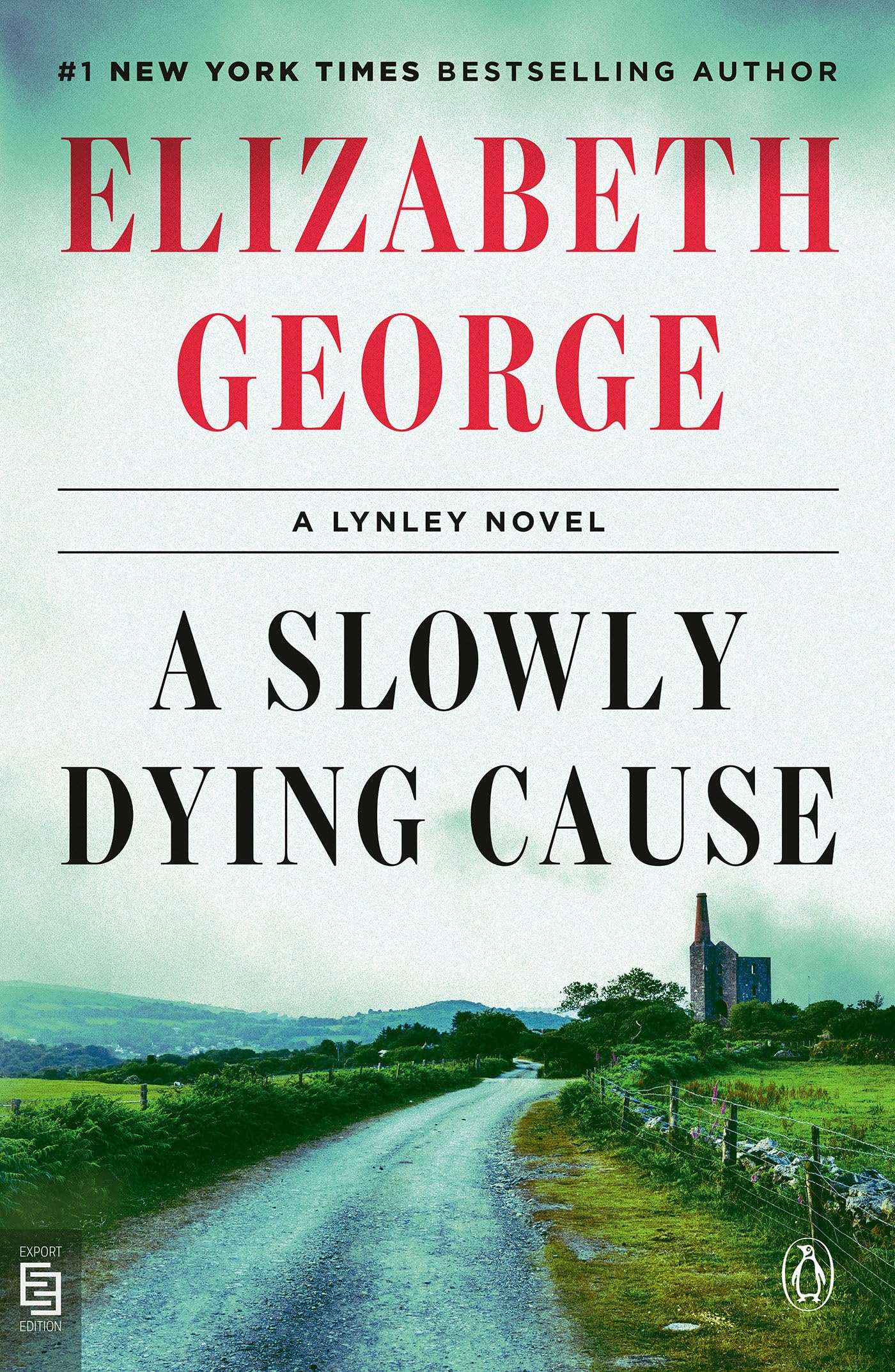 A Slowly Dying Cause: A Lynley Novel