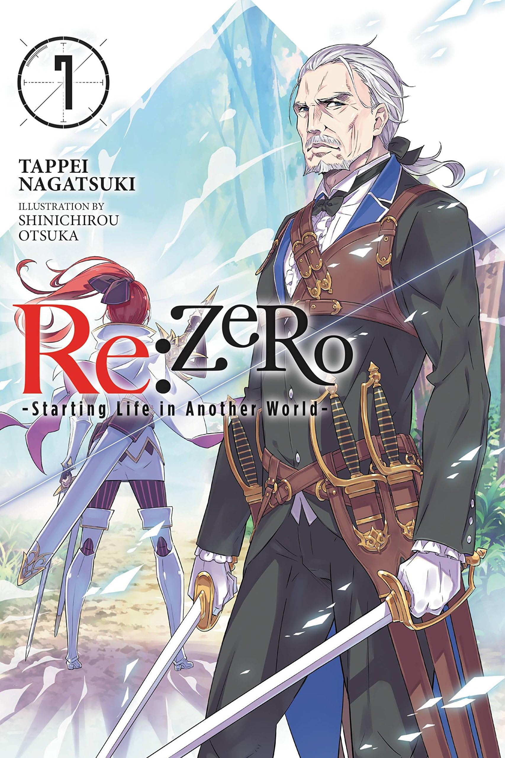 Re:ZERO -Starting Life in Another World-, Vol. 7 (light novel) (Volume 7)