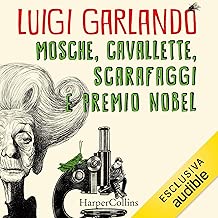 Mosche, cavallette, scarafaggi e premio Nobel