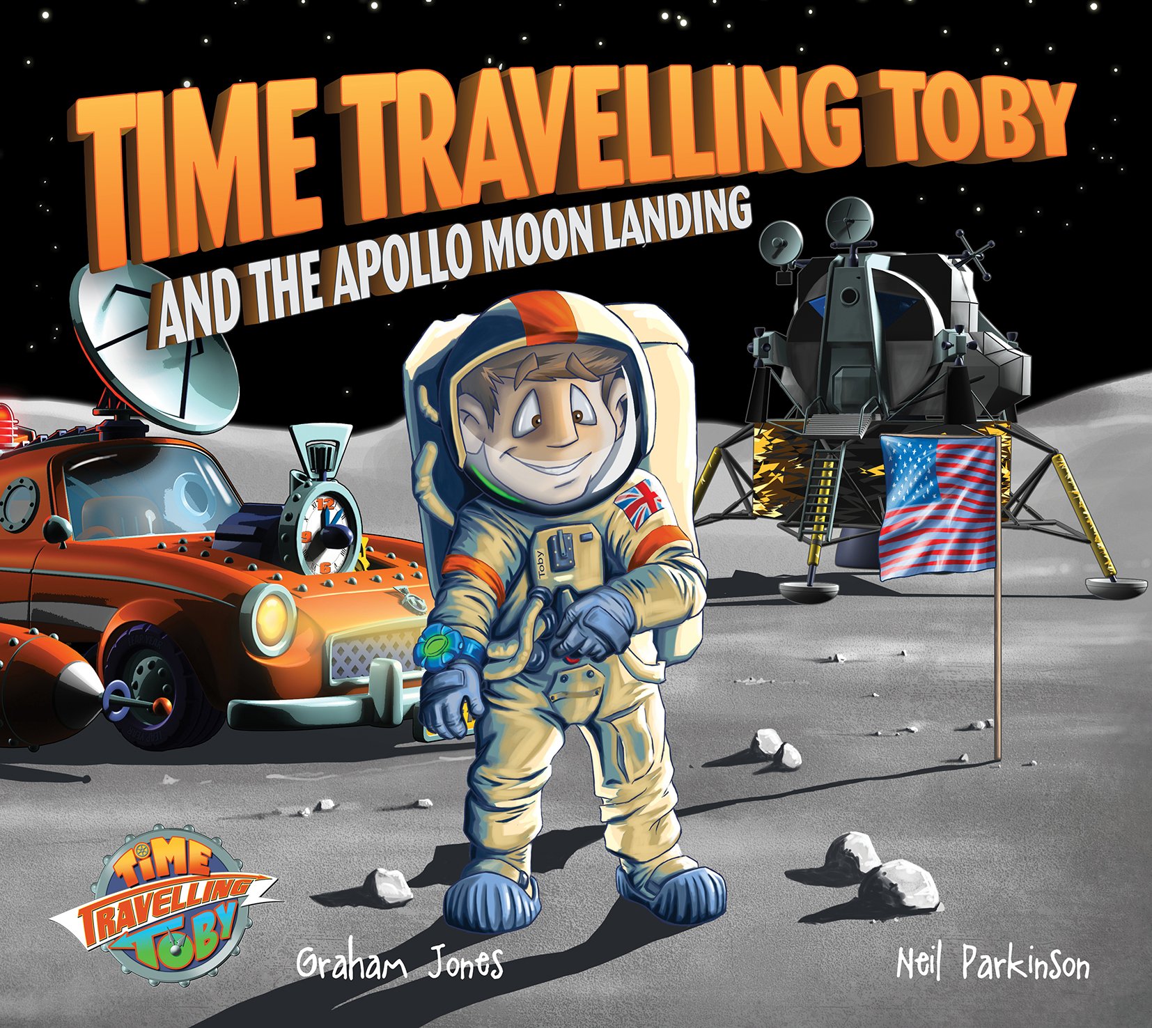 Time Travelling Toby And The Apollo Moon Landing (Time Travelling Toby): 3