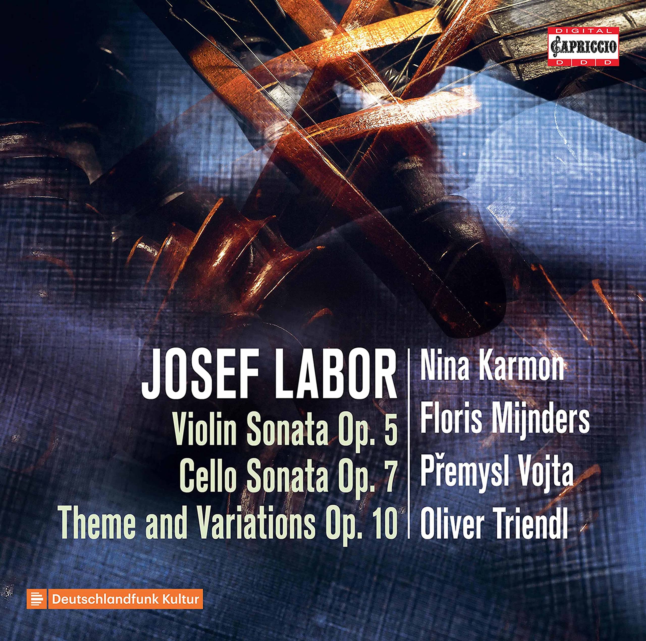 Josef Labor: Violin Sonata Op. 5, Cello Sonata Op. 7, Theme and Variations Op. 10