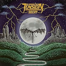 Tension - Decay