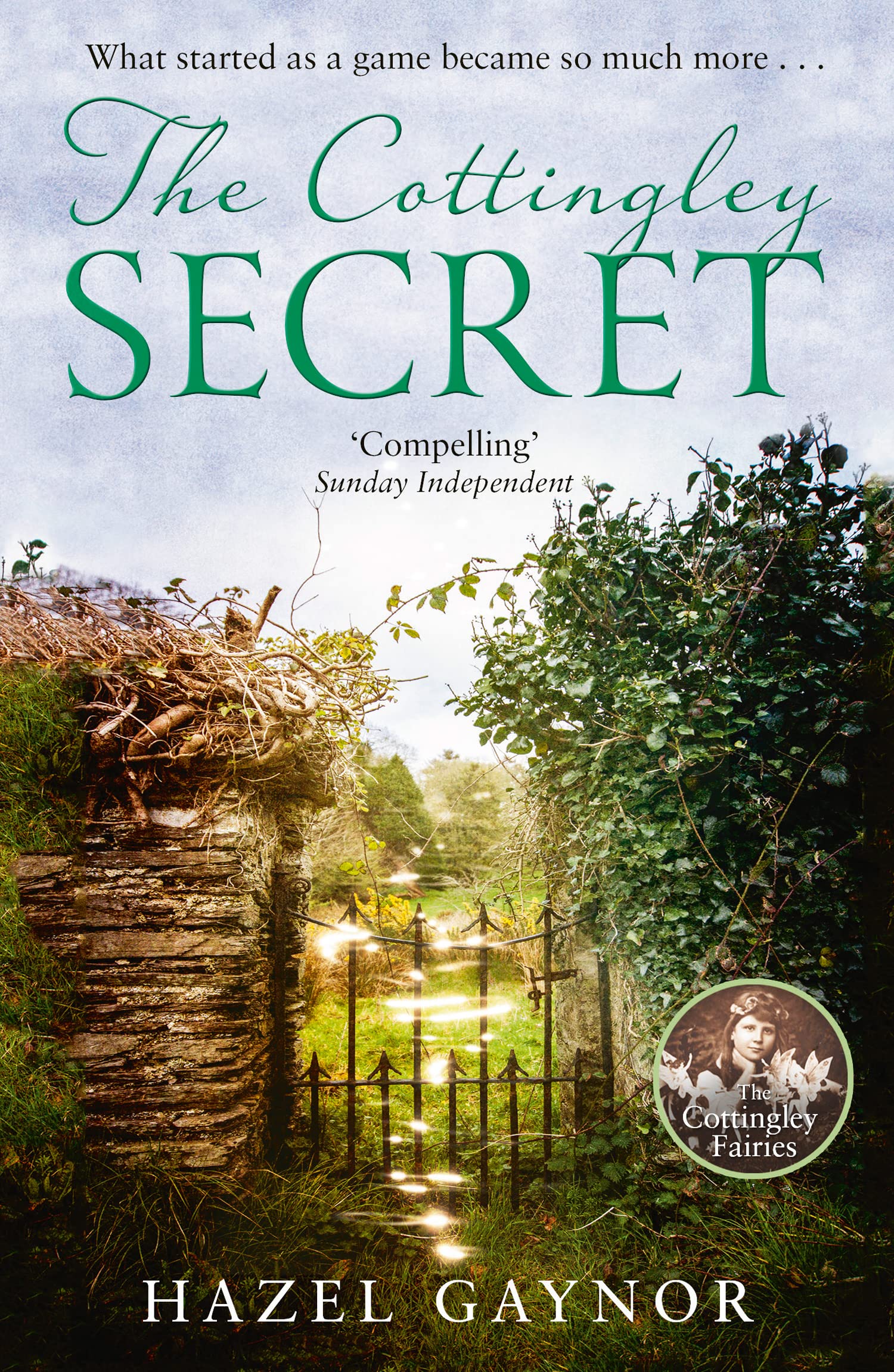 The Cottingley Secret: A Dual-Timeline Historical Novel About the Famous Fairy Photographs of 1917