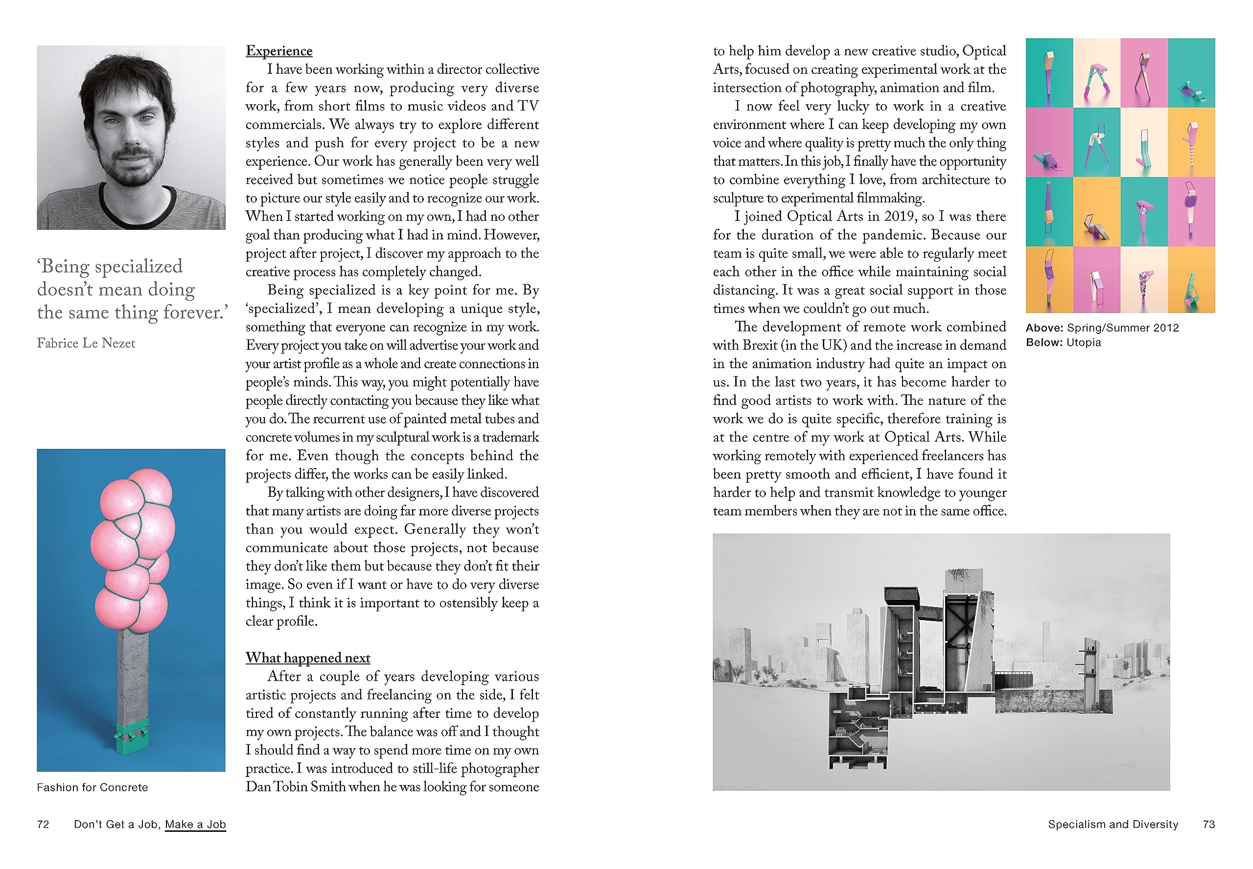Don't Get a Job… Make a Job: Inventive Career Models for Next-Gen Creatives