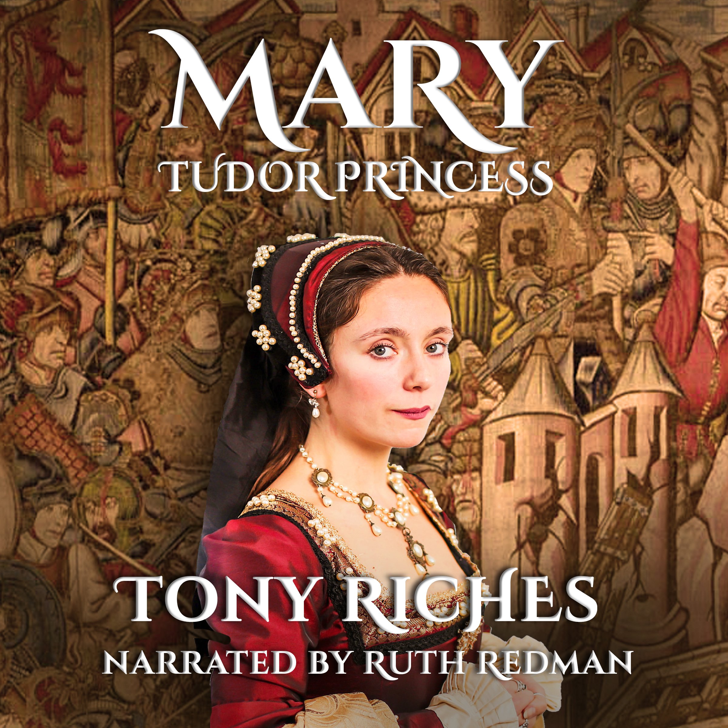 Cover art for Mary - Tudor Princess