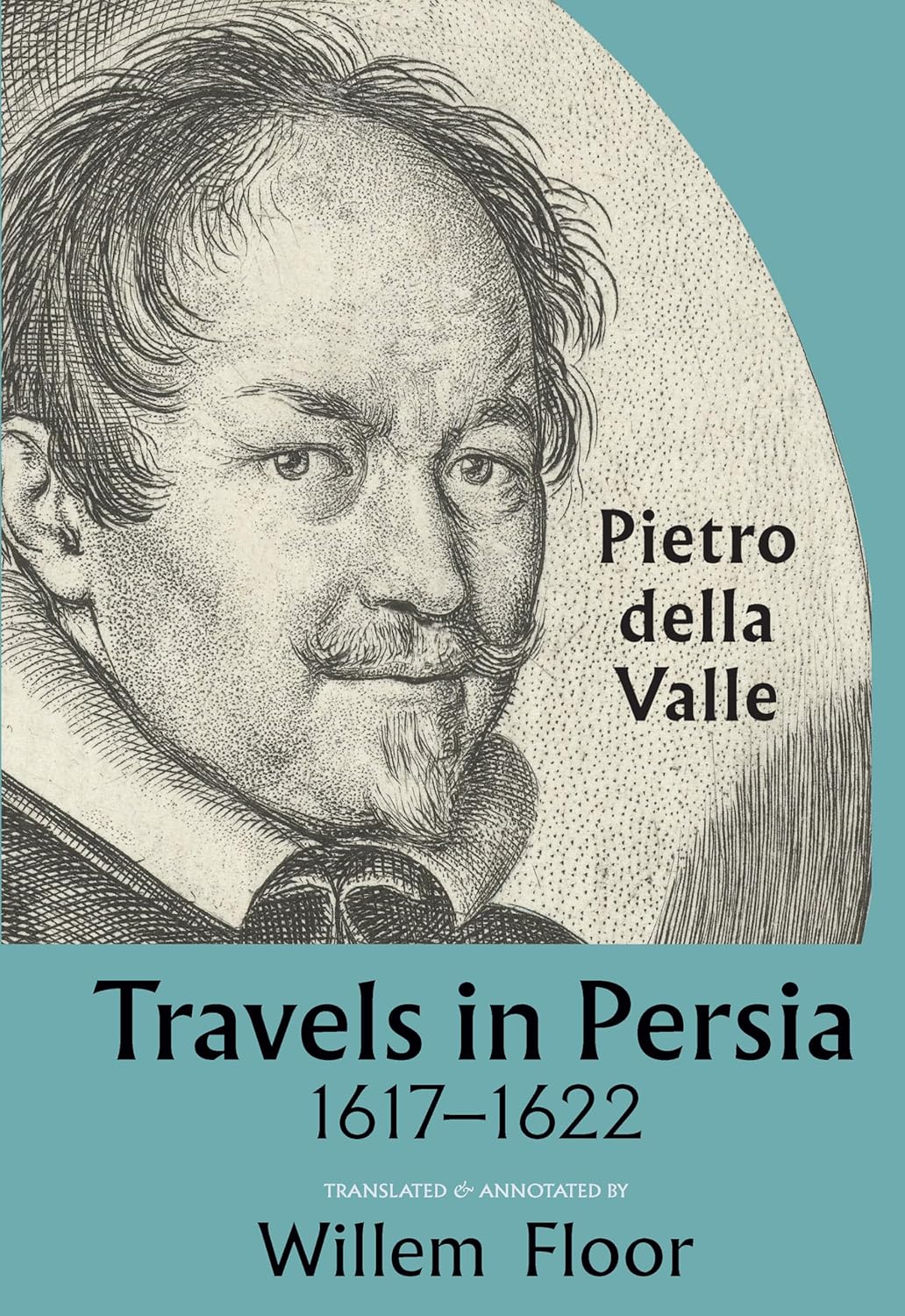 Travels in Persia, 1617-1622      Hardcover – January 20, 2026
