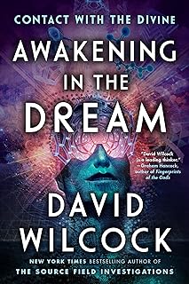 Awakening in the Dream: Contact with the Divine
