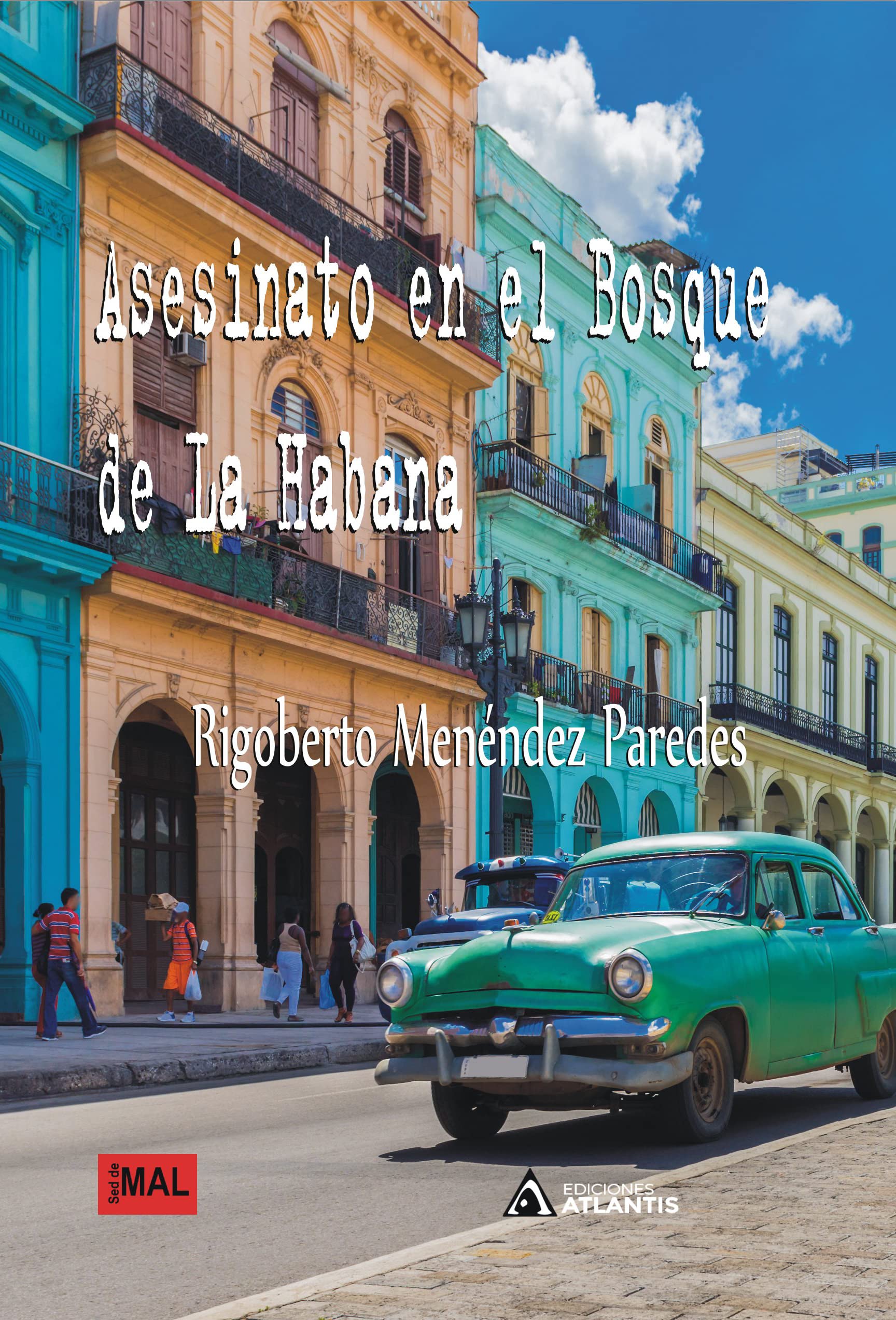 Asesinato en el bosque de La Habana