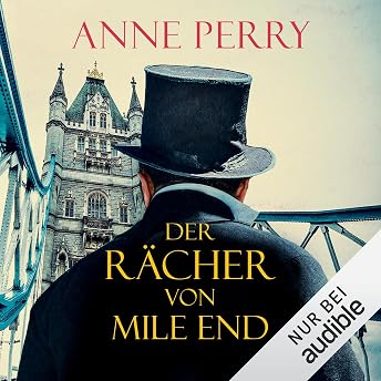 Der Rächer von Mile End Hörbuch von Anne Perry episode artwork