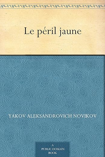 Le péril jaune