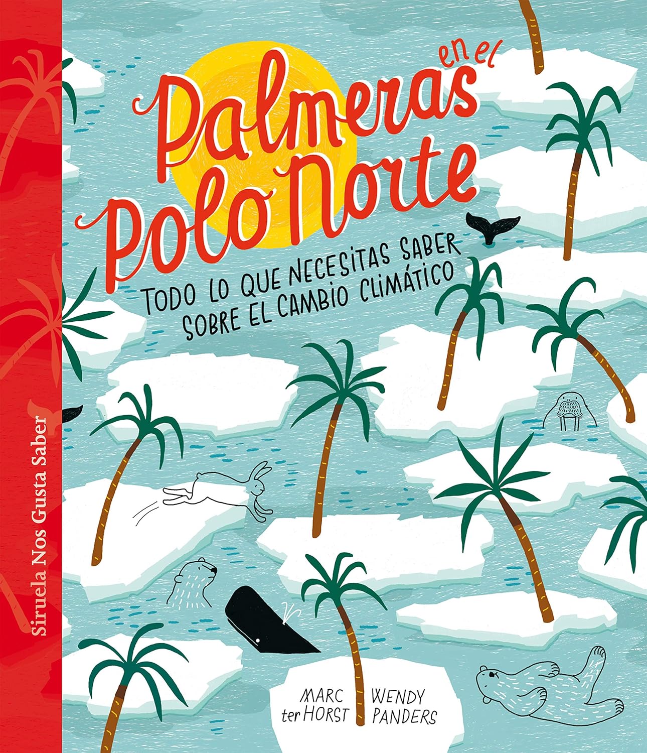 Palmeras en el Polo Norte - libros para niños sobre el cambio climático