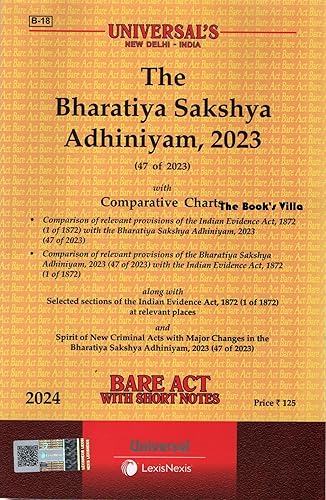 The Bharatiya Sakshya Adhiniyam (BSA) 2023 Bare Act 2024 EDITION Lexis Nexis (New Criminal Law)