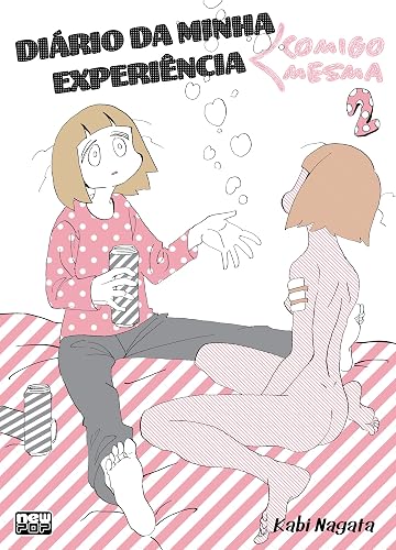 Diário da Minha Experiência comigo Mesma: Volume 2