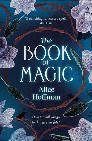 The Book of Magic (Volume 4) (The Practical Magic Series) (International Edition)