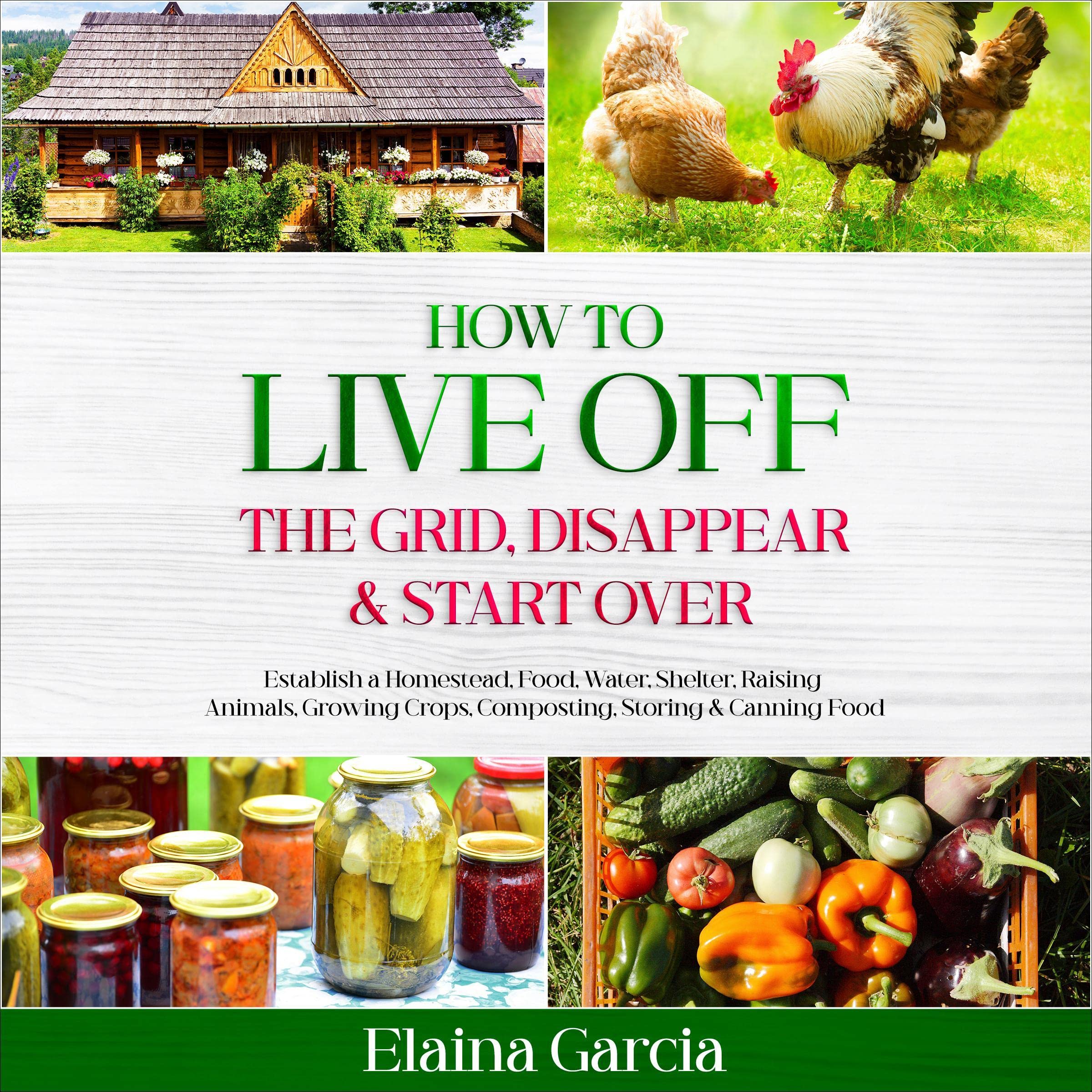 How to Live Off the Grid, Disappear & Start Over