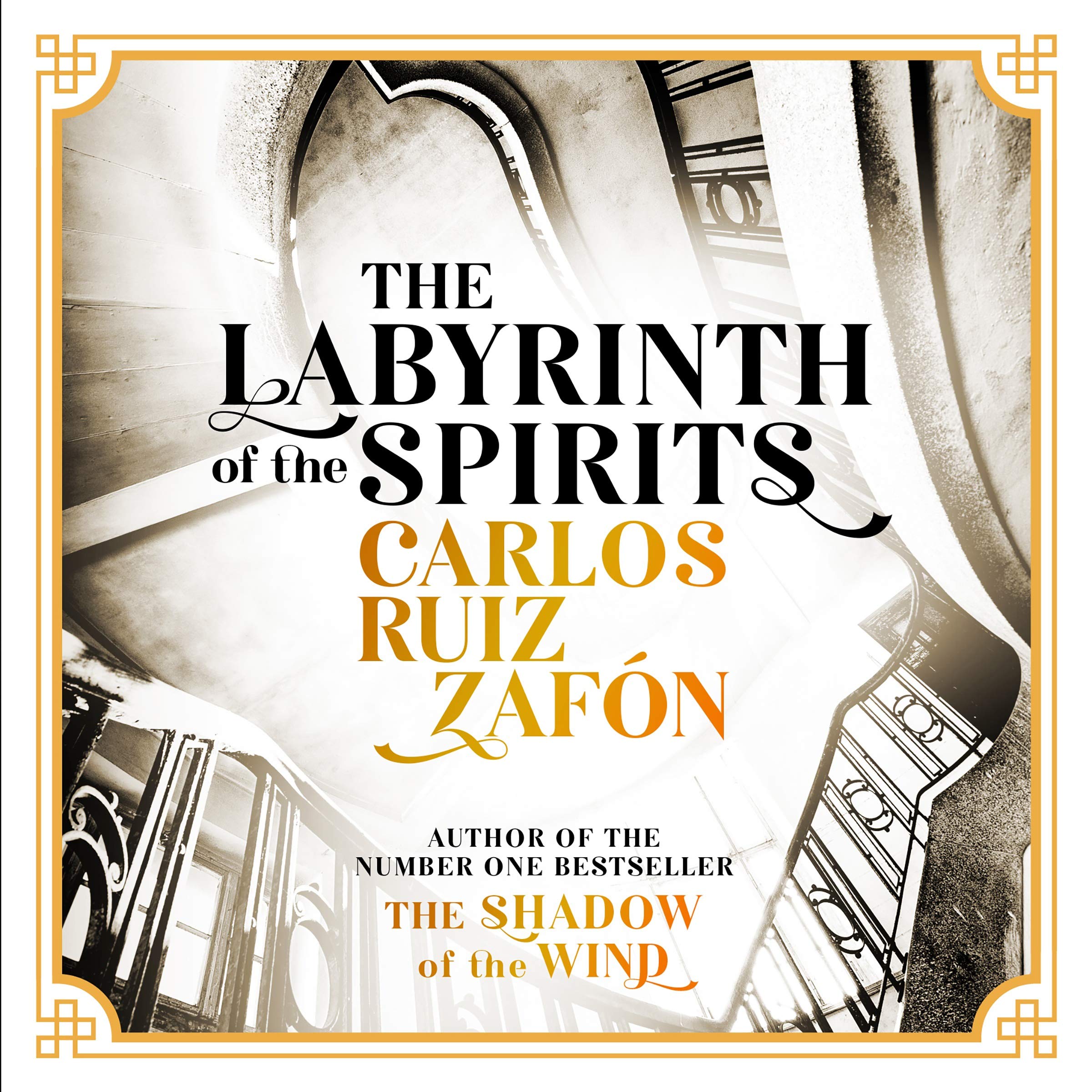 The Labyrinth of the Spirits: From the bestselling author of The Shadow of the Wind