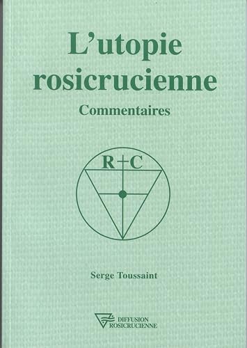 L'utopie rosicrucienne