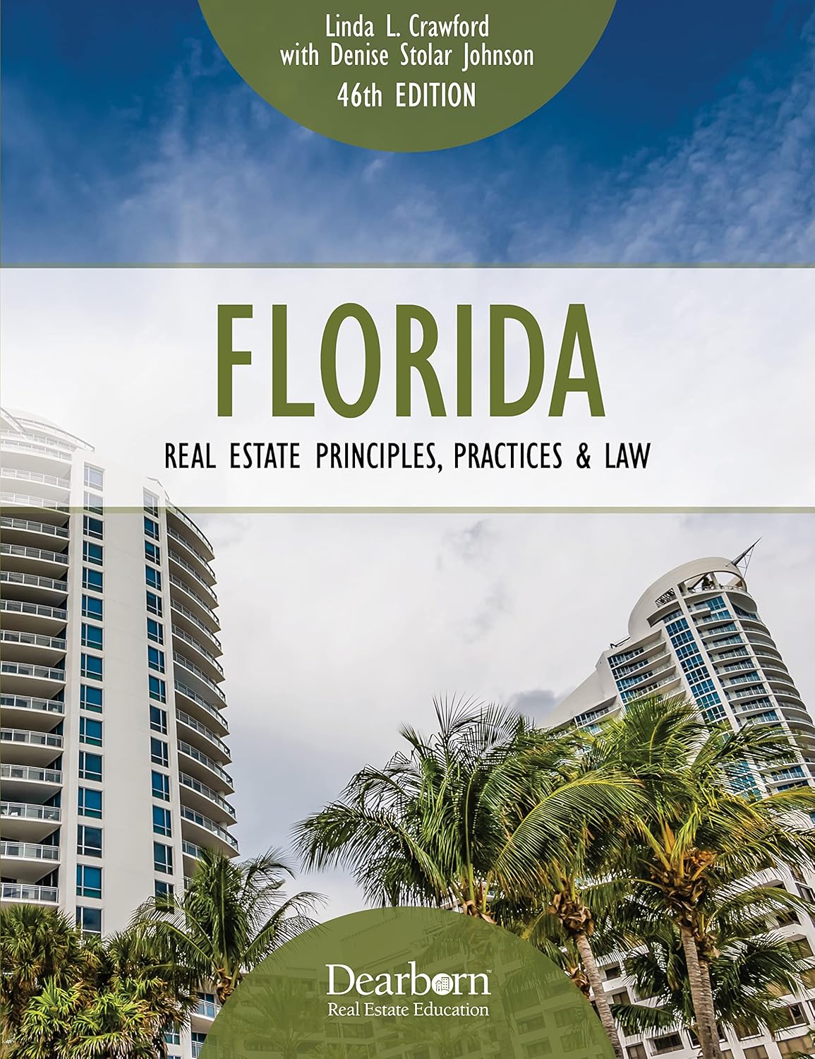 Florida Real Estate Principles, Practices & Law, 46th Edition: 19 Unit ...