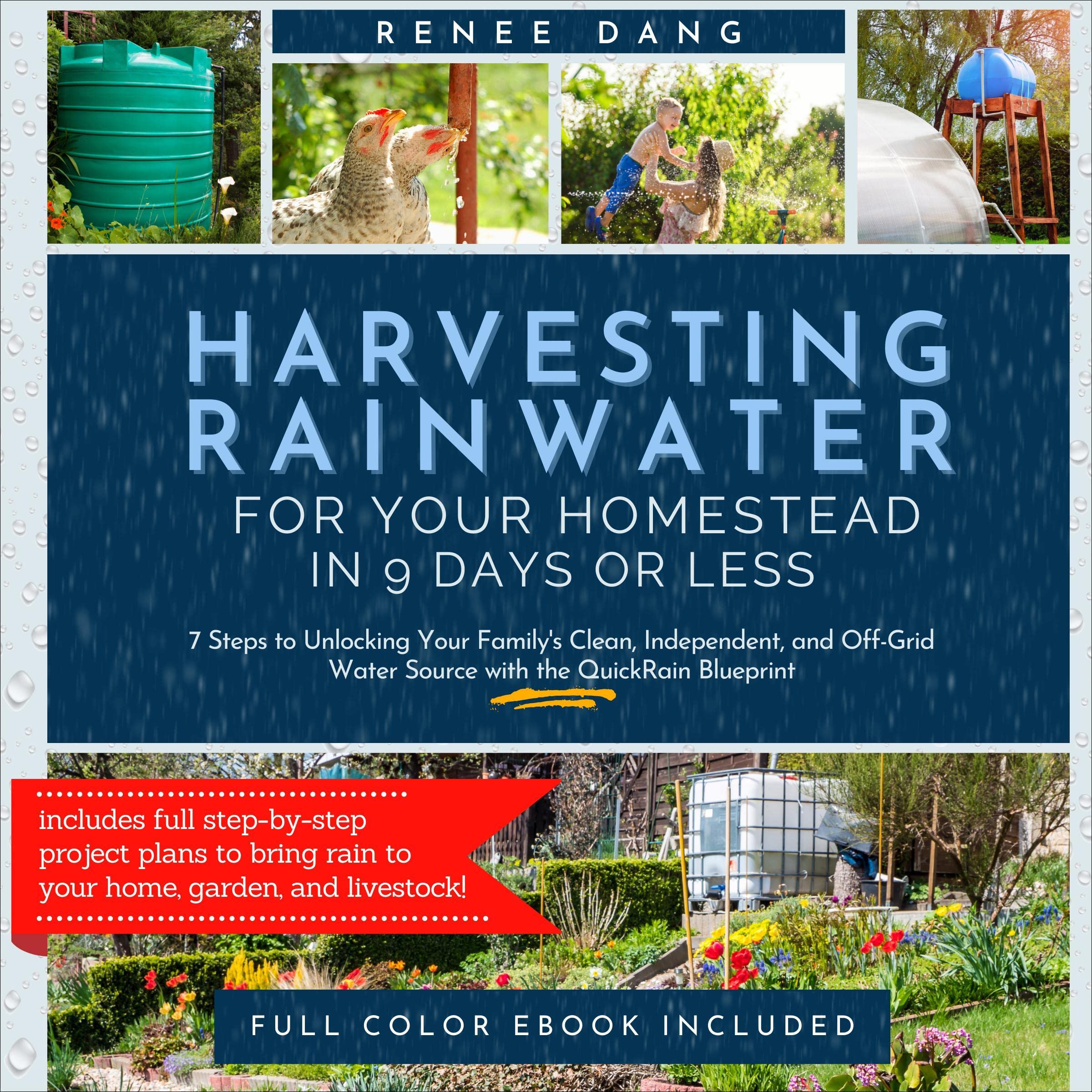 Cover art for Harvesting Rainwater for Your Homestead in 9 Days or Less