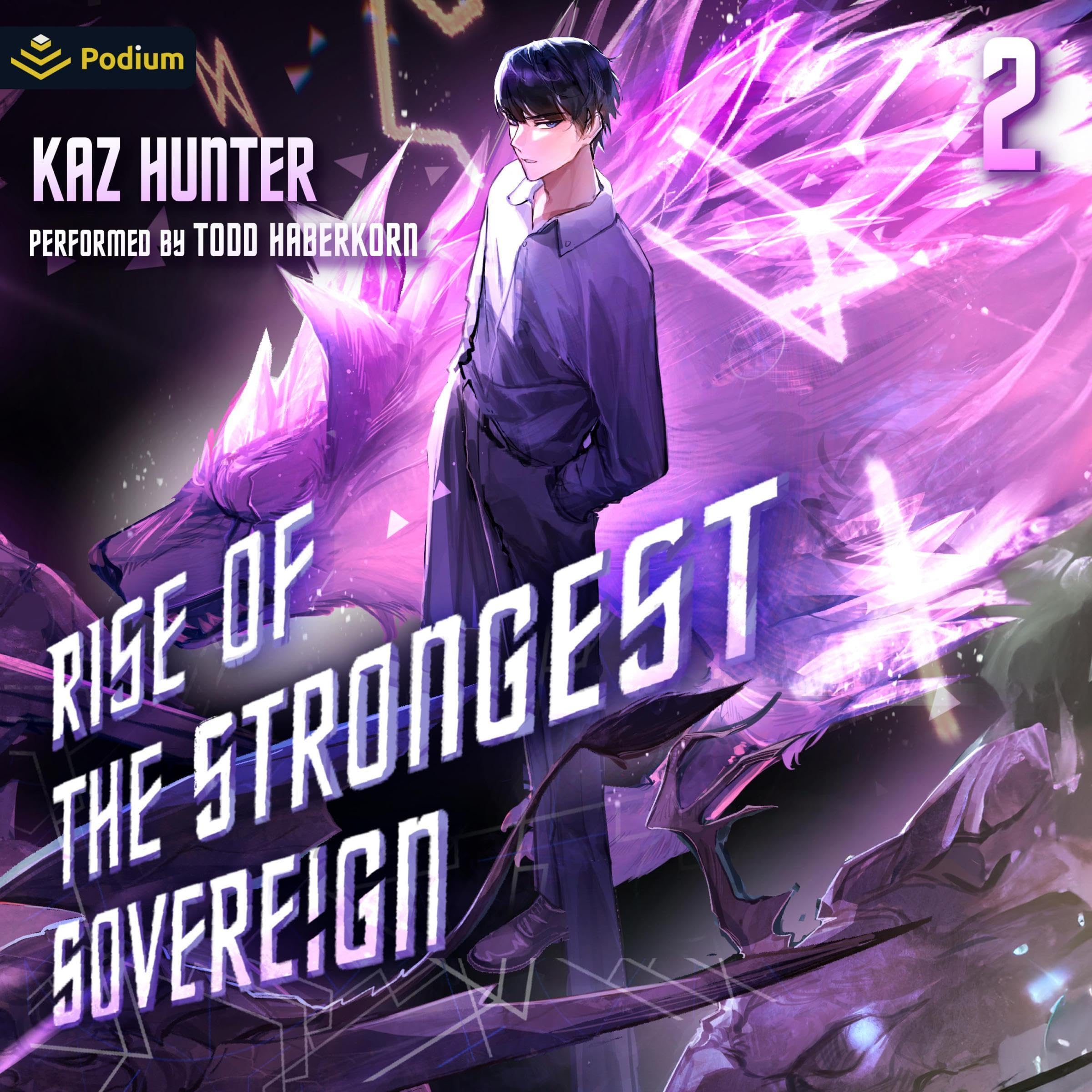 Cover art for Rise of the Strongest Sovereign 2: A Post-Apocalyptic LitRPG