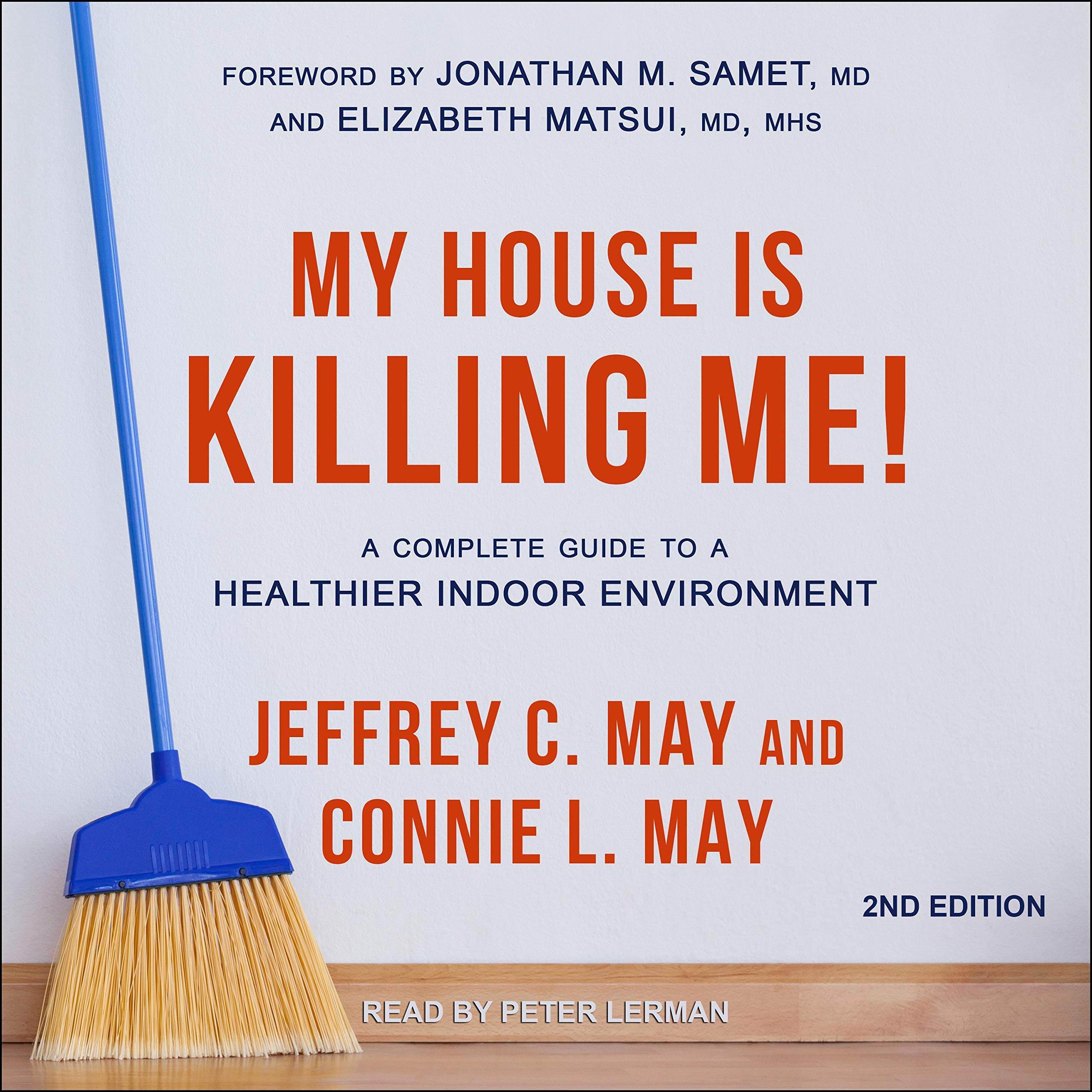 My House Is Killing Me! (2nd Edition)
