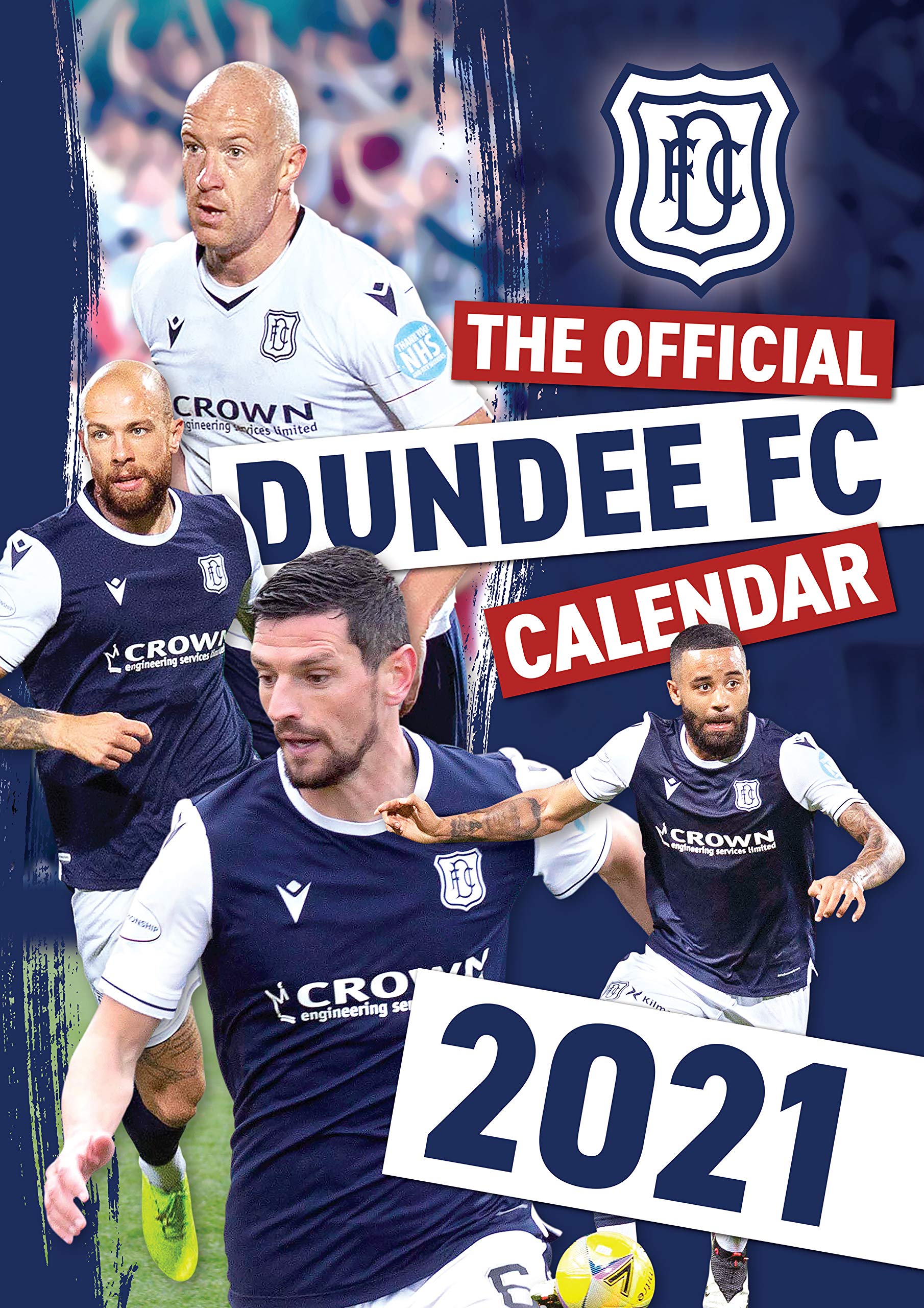 The Official Dundee FC Calendar 2021