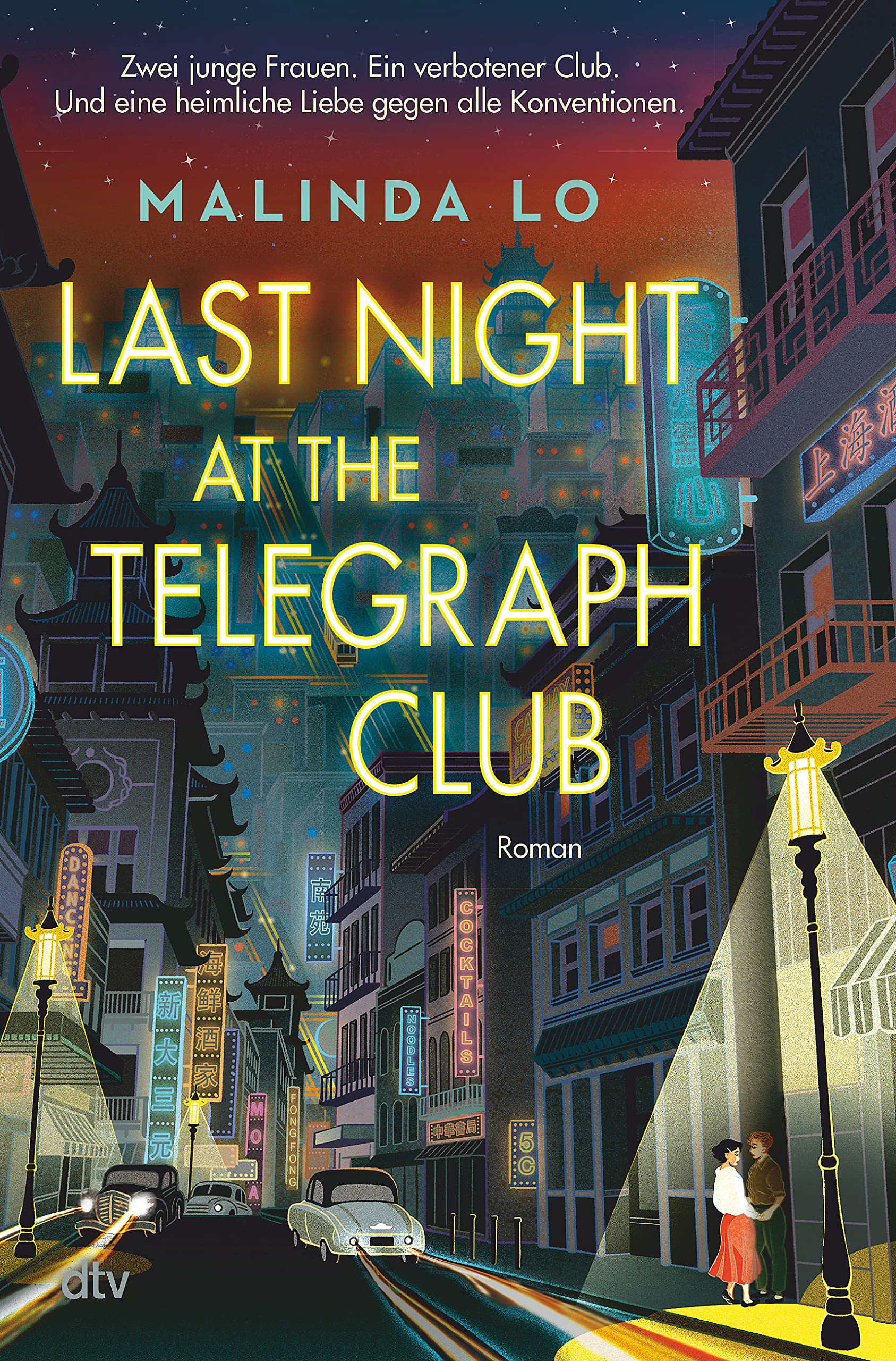 Last night at the Telegraph Club: Die preisgekrönte Geschichte einer ersten Liebe, die Millionen auf TikTok bewegt hat