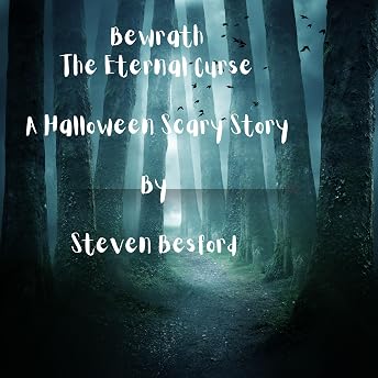 Bewrath - The Eternal Curse Audiobook by Steven Besford episode artwork
