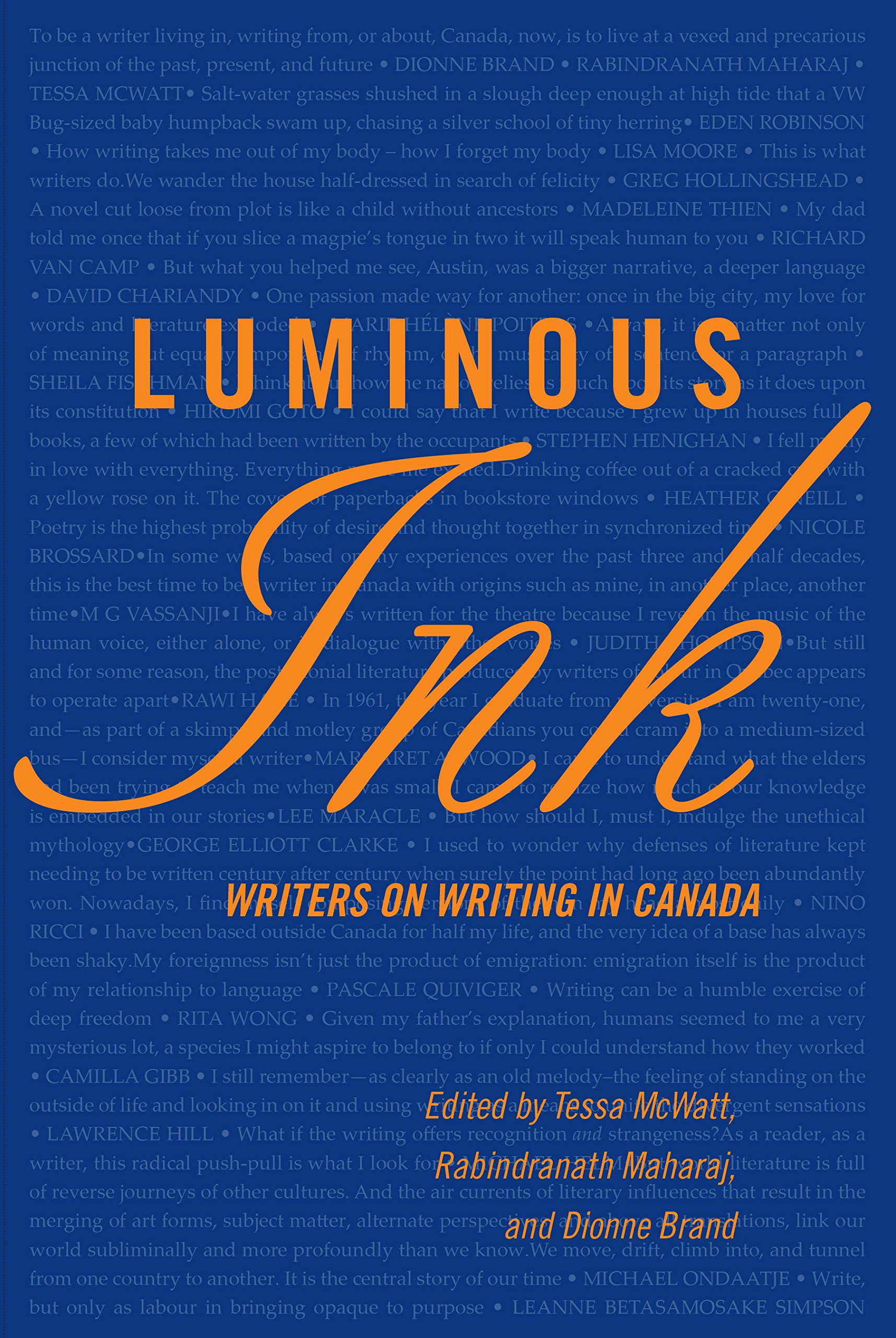 Buy Luminous Ink: Writers on Writing in Canada — BookShops.in