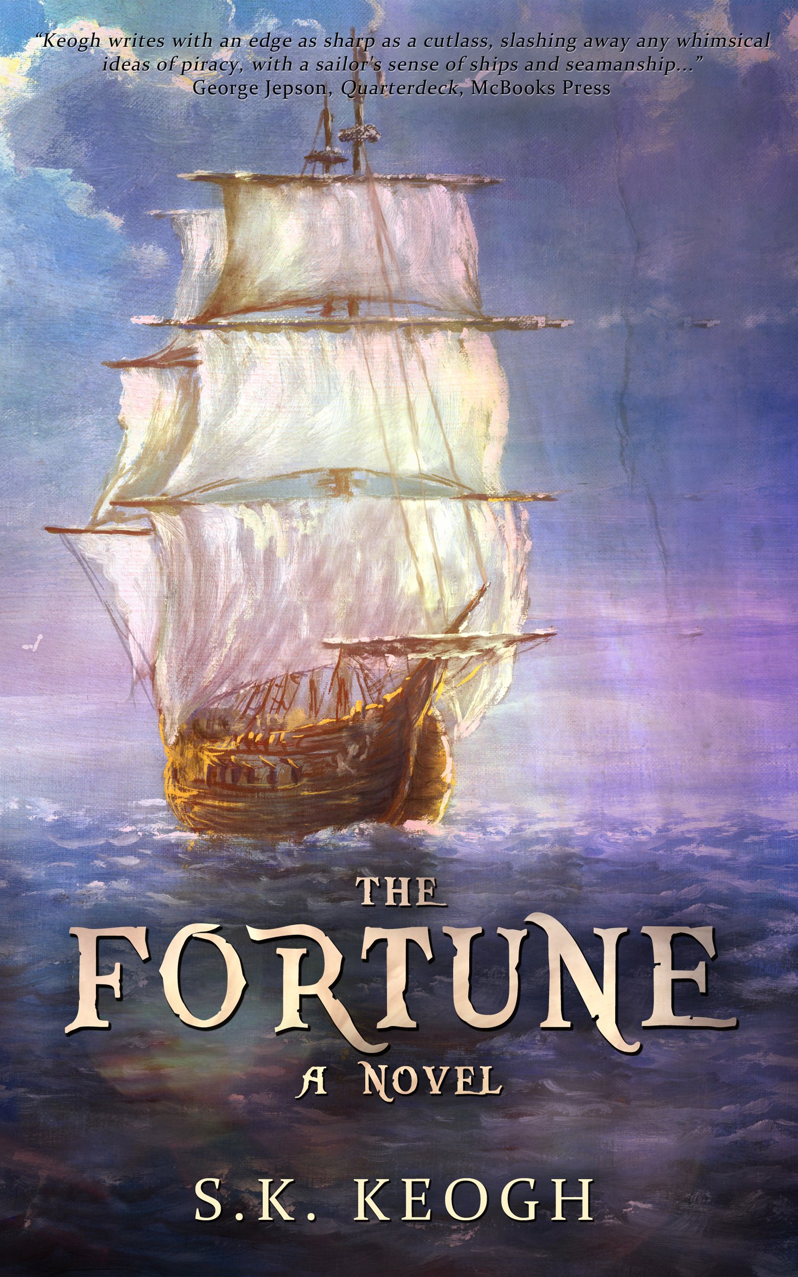 The Fortune (The Jack Mallory Chronicles Book 3)