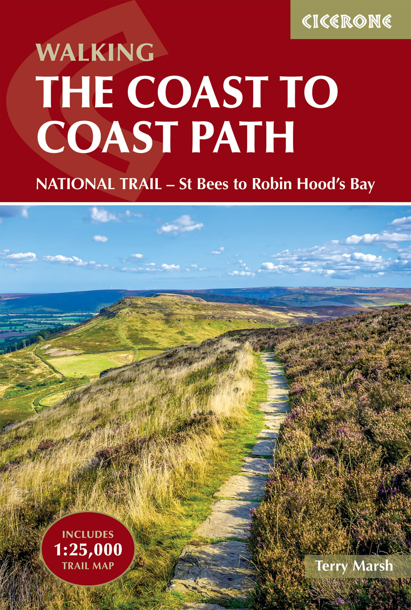 Walking the Coast to Coast Path: NATIONAL TRAIL - St Bees to Robin Hood's Bay (Cicerone National Trail Guides)