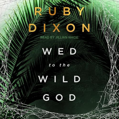 Wed to the Wild God: Aspect and Anchor, Book 3