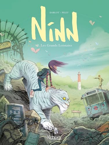 Ninn T02: Les Grands Lointains