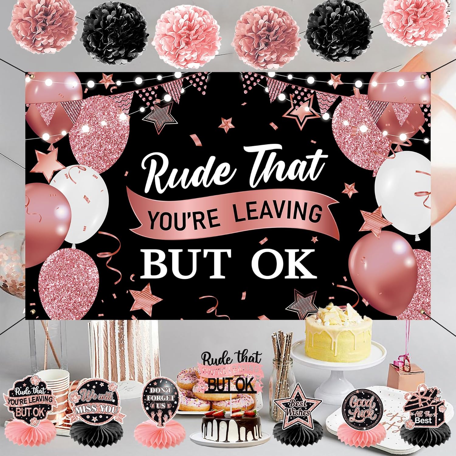 Holkcog 送別パーティーデコレーション ローズゴールド Rude That You'Rve But OK バナー We