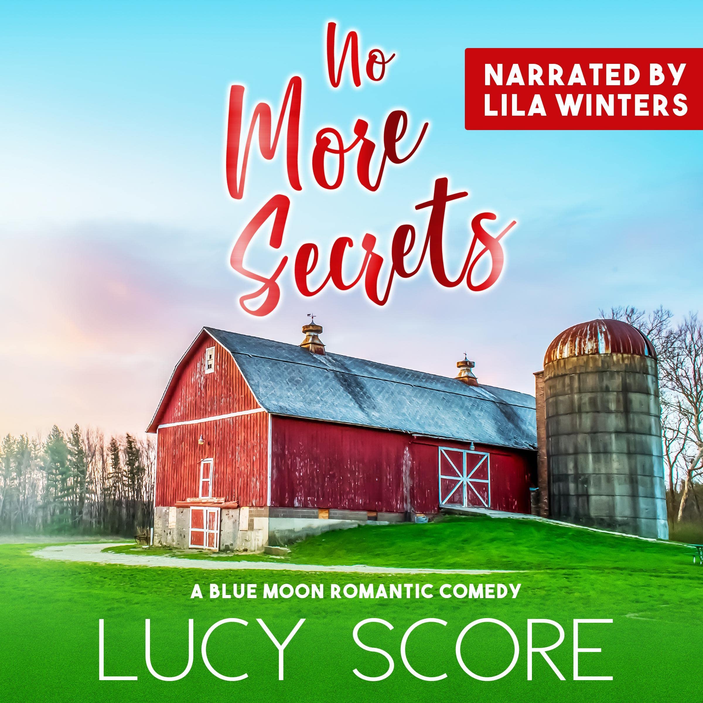 No More Secrets: A Small Town Love Story (Blue Moon, Book 1)