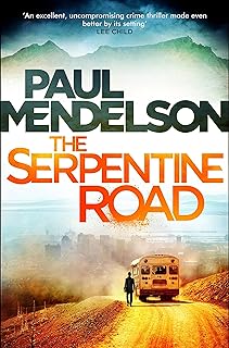 The Serpentine Road (Col Vaughn de Vries Book 2)