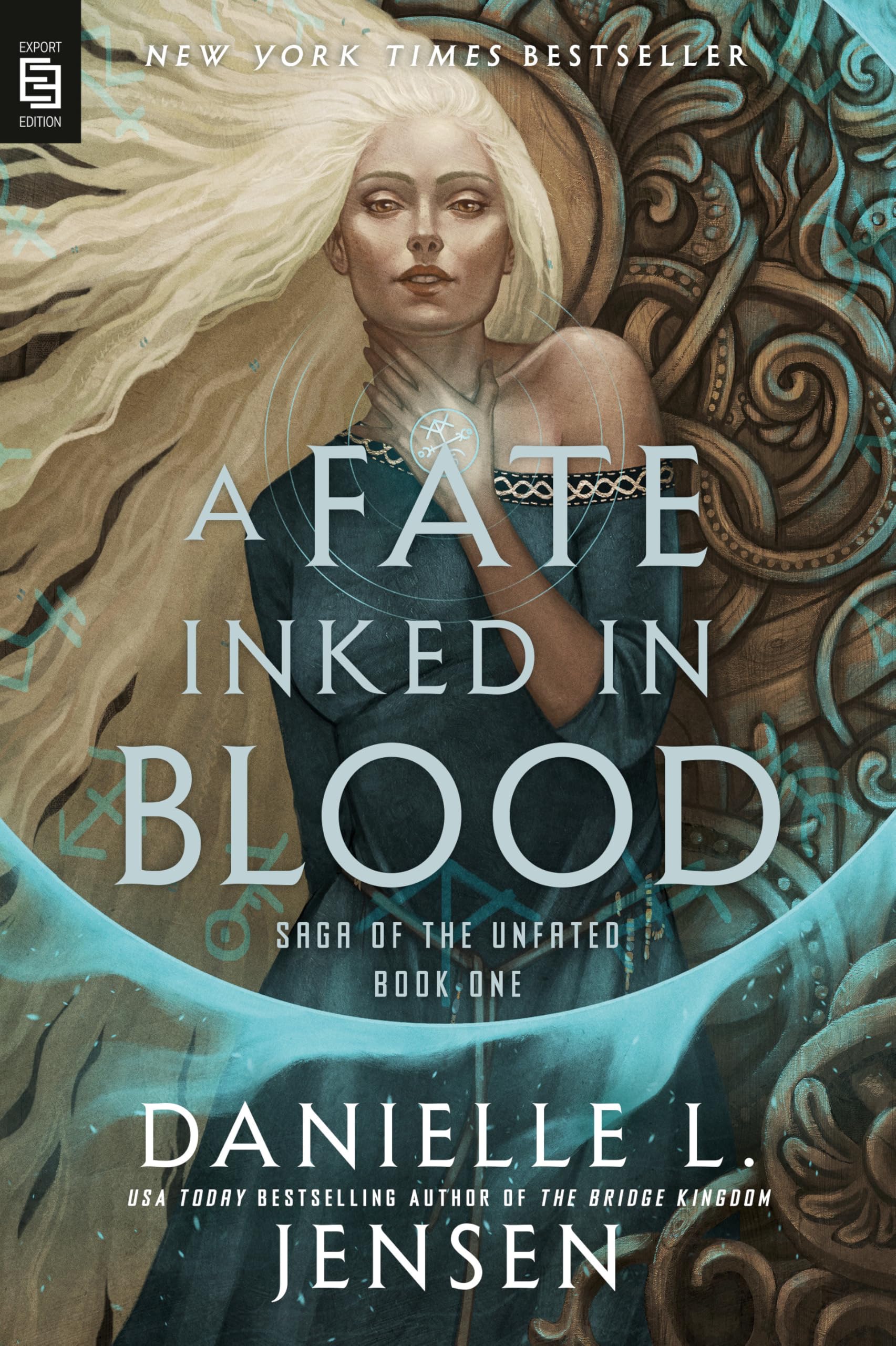 Fate Inked in Blood: Book One of the Saga of the Unfated