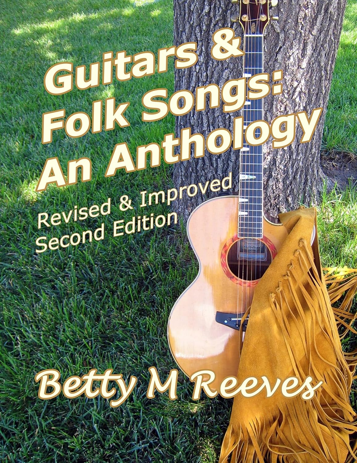 Guitars & Folk Songs:: An Anthology      Kindle Edition