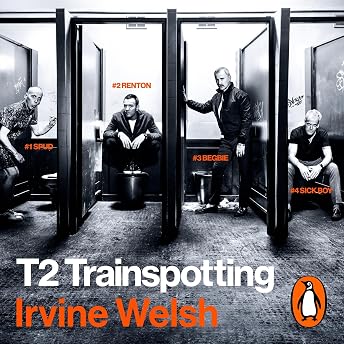 T2 Trainspotting Audiobook by Irvine Welsh episode artwork