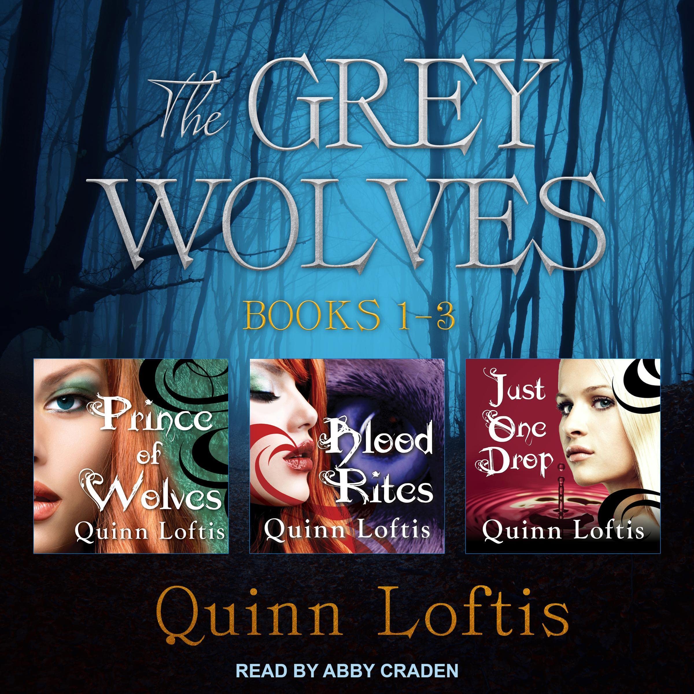 The Grey Wolves Series: Books 1, 2 & 3