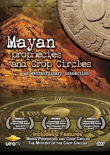 Mayan Prophecies and Crop Circles - Special 2-Part Double Feature