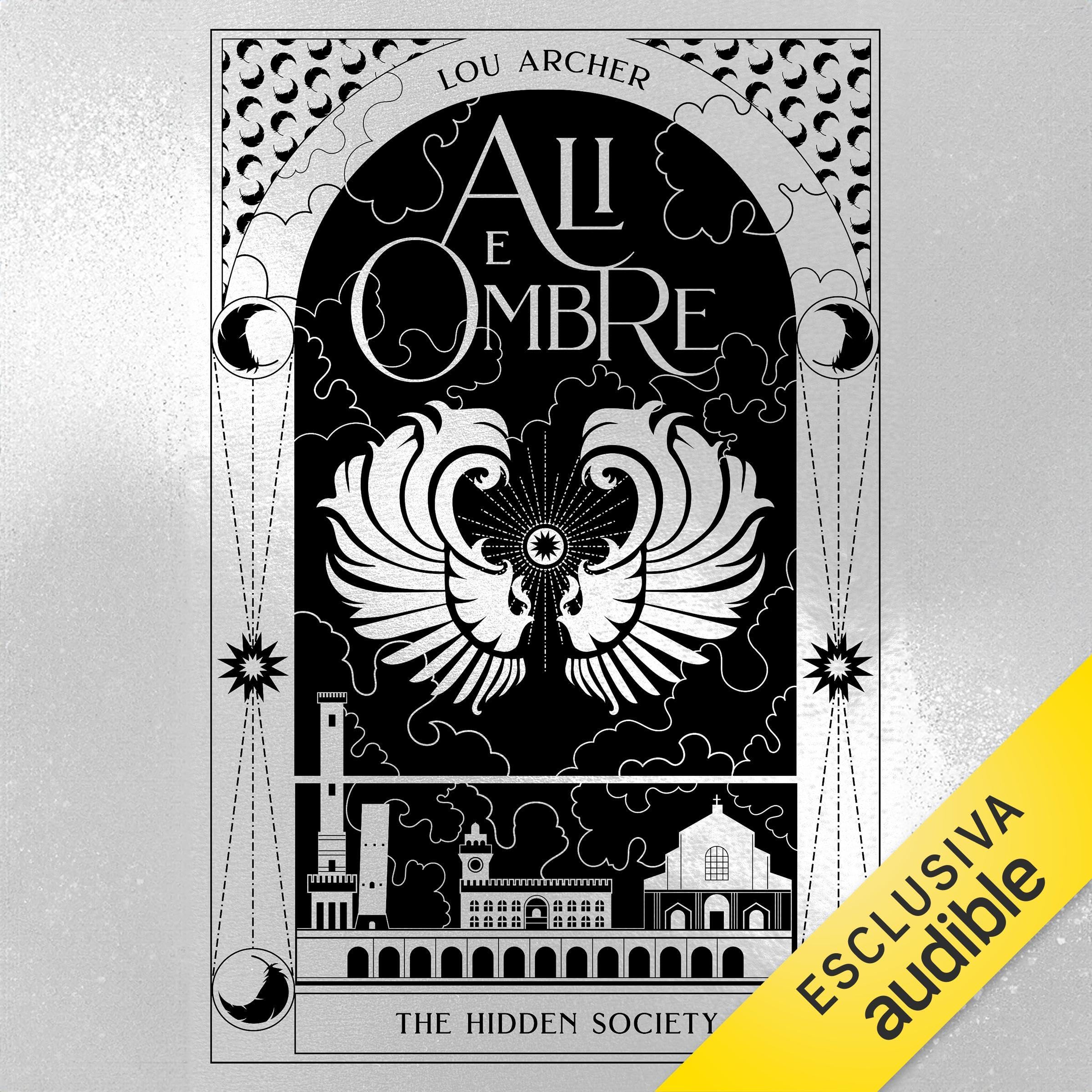 Ali e Ombre: Hidden Society, Vol. 4