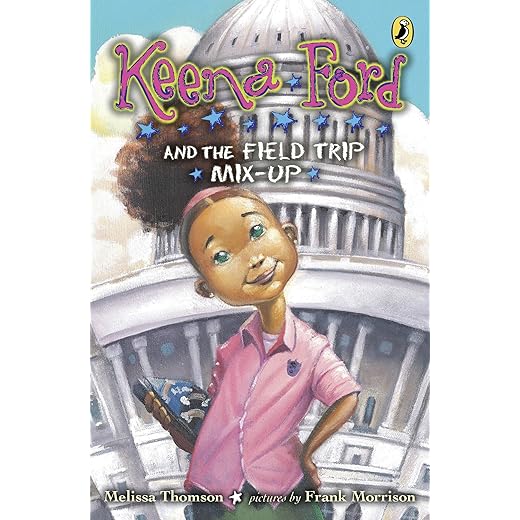 Keena Ford and the Field Trip Mix-Up