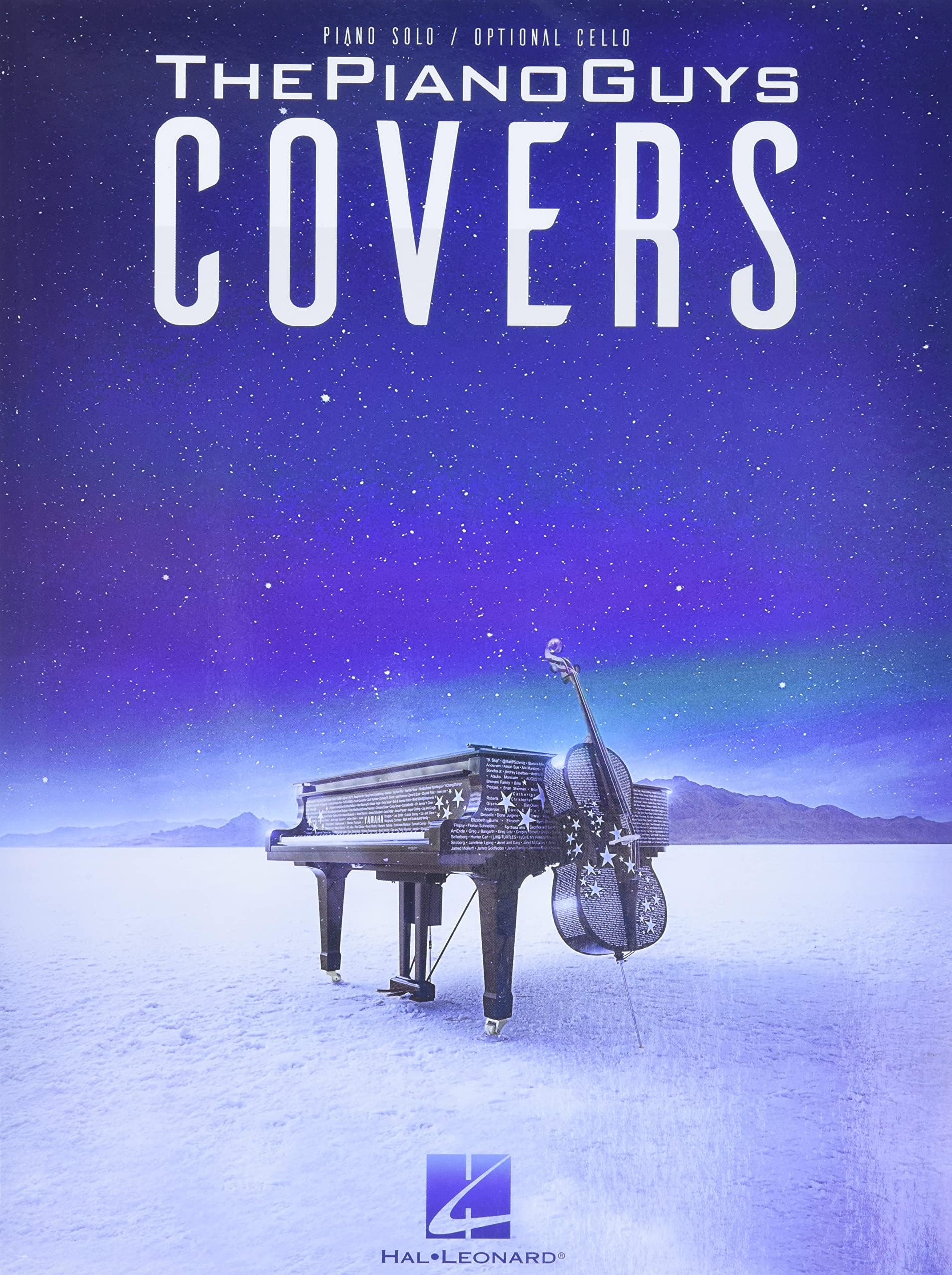 The Piano Guys - Covers | Piano Solo Sheet Music with Optional Cello | 9 Popular Cover Songs | Ideal for Pianists and Cello Players | Music Teacher Resource | Gift for Musicians