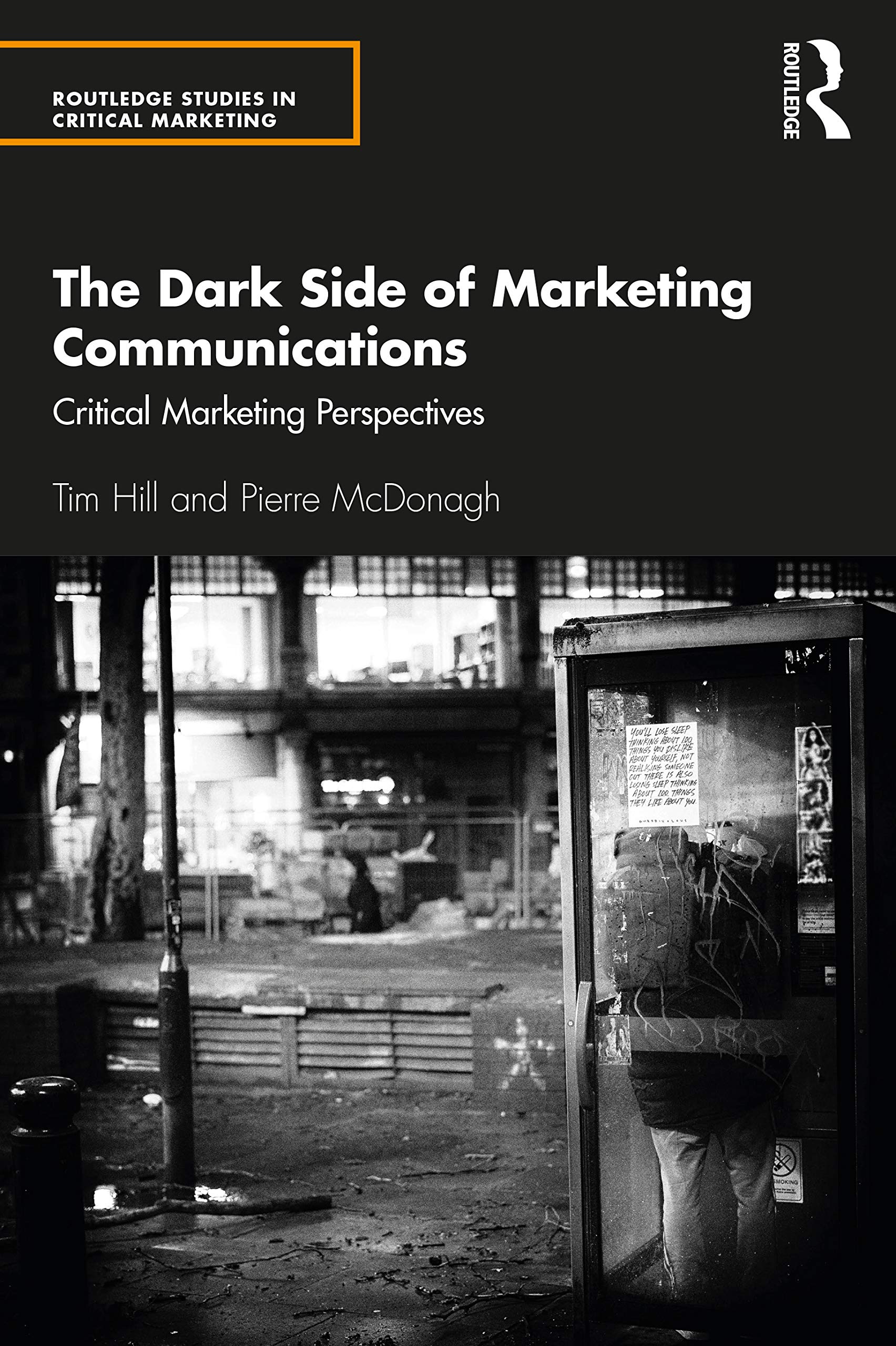 The Dark Side of Marketing Communications - 9781138587137
