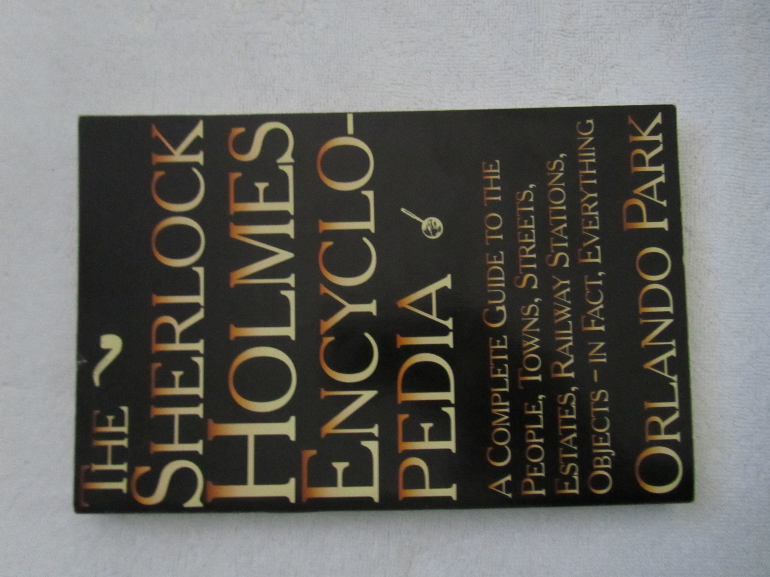 Buy The Sherlock Holmes Encyclopedia — BookShops.in